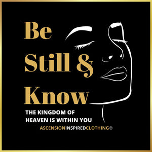 Be Still & Know Unisex T Shirt