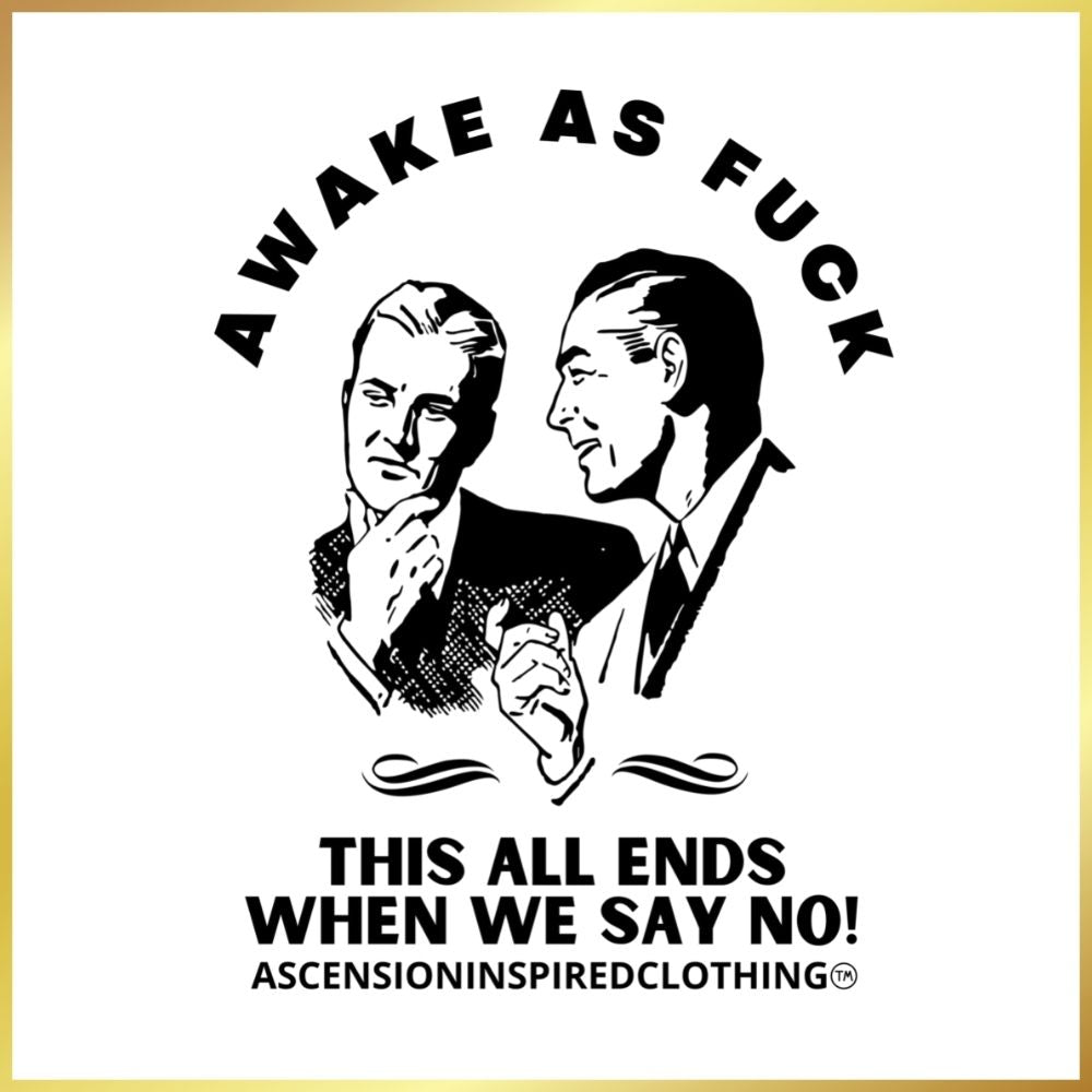 Awake As Fuck T Shirt