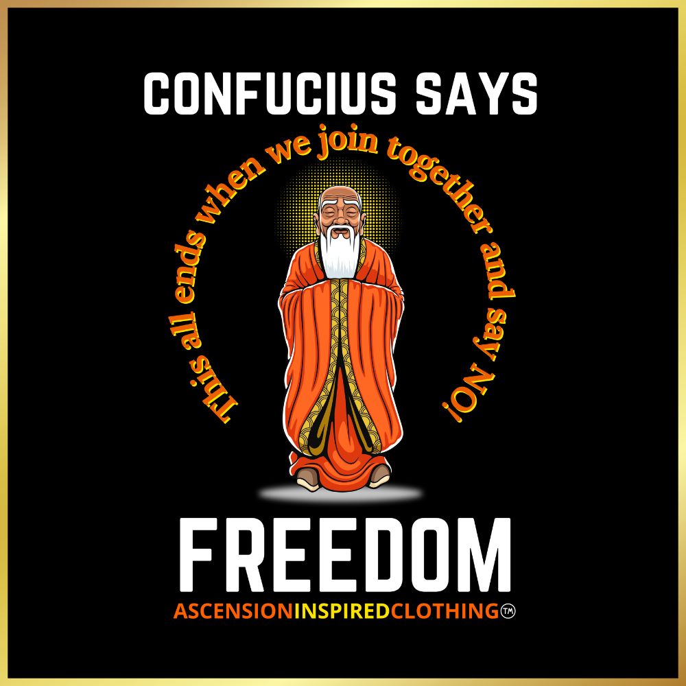 Confucius Says T Shirt