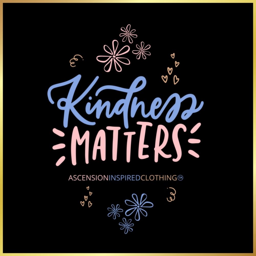 Kindness Matters T Shirt