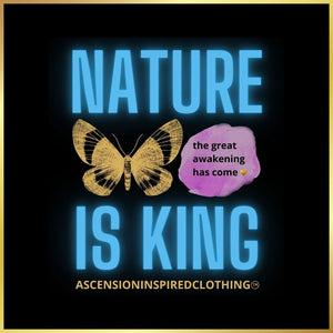 Nature Is King T Shirt