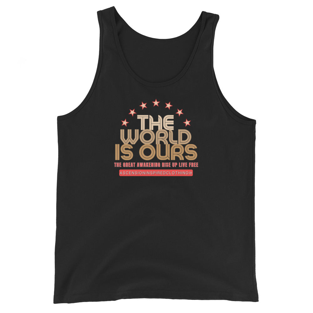 The World Is Ours Unisex Tank Top