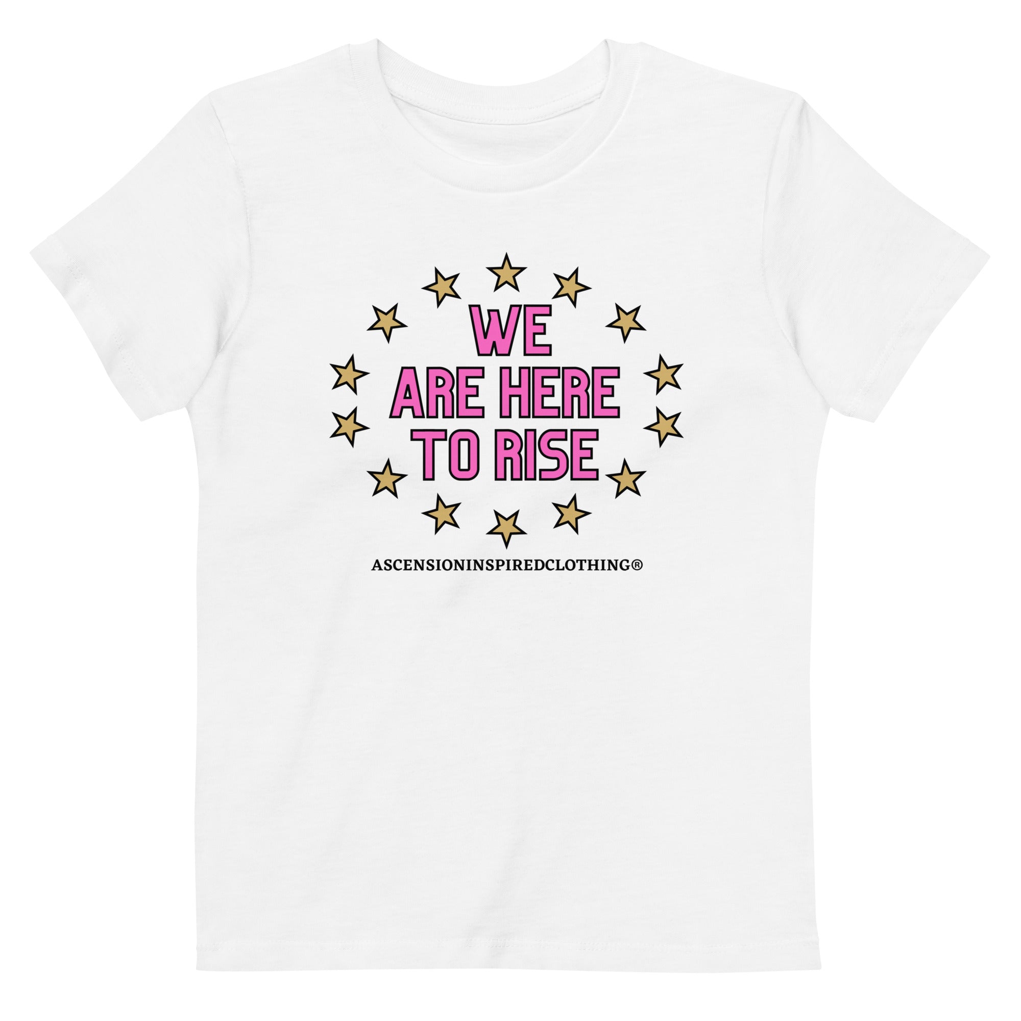 We Are Here To Rise®️ Pink/Gold Organic Cotton Kids T Shirt