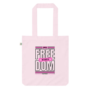 Freedom Vibes 2022 Organic Fashion Tote Bag