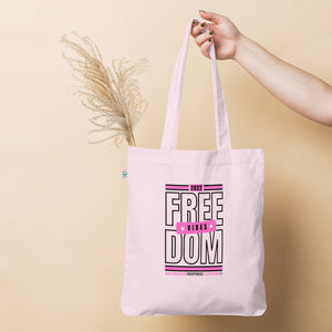 Freedom Vibes 2022 Organic Fashion Tote Bag