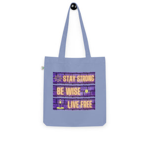 Stay Strong Organic Fashion Tote Bag