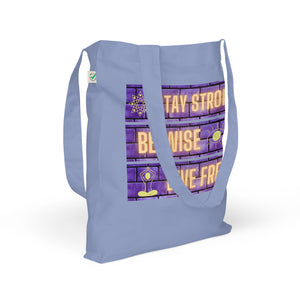 Stay Strong Organic Fashion Tote Bag