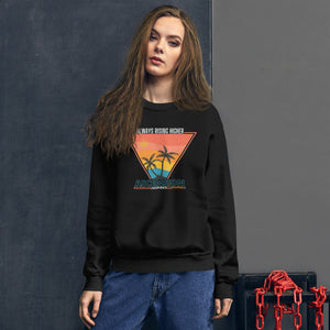 Always Rising Higher Sweatshirt