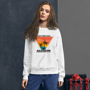 Always Rising Higher Sweatshirt