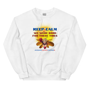 Keep Calm Sweatshirt