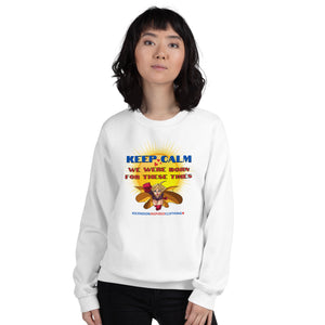 Keep Calm Sweatshirt