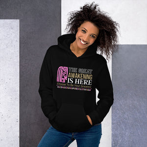 Great Awakening Is Here Hoodie