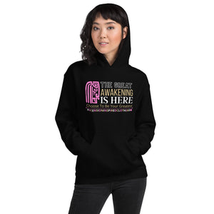 Great Awakening Is Here Hoodie