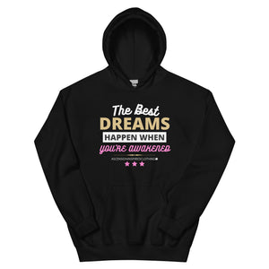 The Best Dreams Hoodie