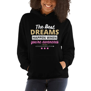 The Best Dreams Hoodie