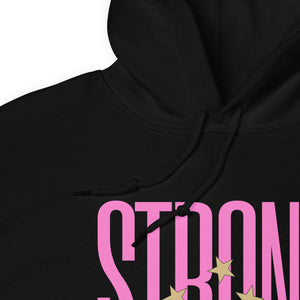 Strong & Beautiful Hoodie