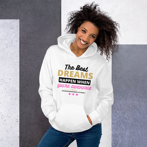 The Best Dreams Hoodie