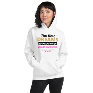 The Best Dreams Hoodie