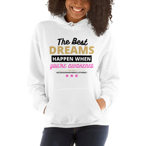 The Best Dreams Hoodie