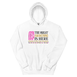 Great Awakening Is Here Hoodie