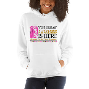 Great Awakening Is Here Hoodie