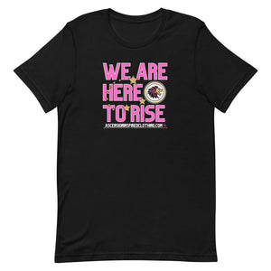 We Are Here T Shirt