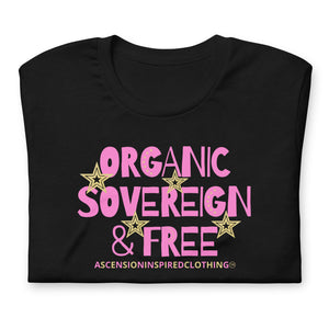 Organic, Sovereign & Free Organic Cotton T Shirt