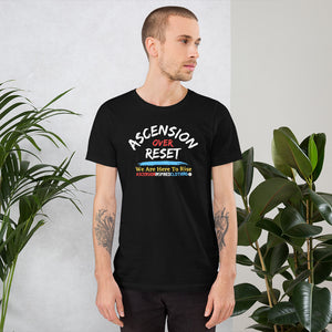 Ascension Over Reset Statement (Front & Back) Unisex T Shirt