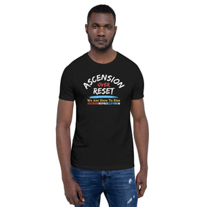 Ascension Over Reset Statement (Front & Back) Unisex T Shirt