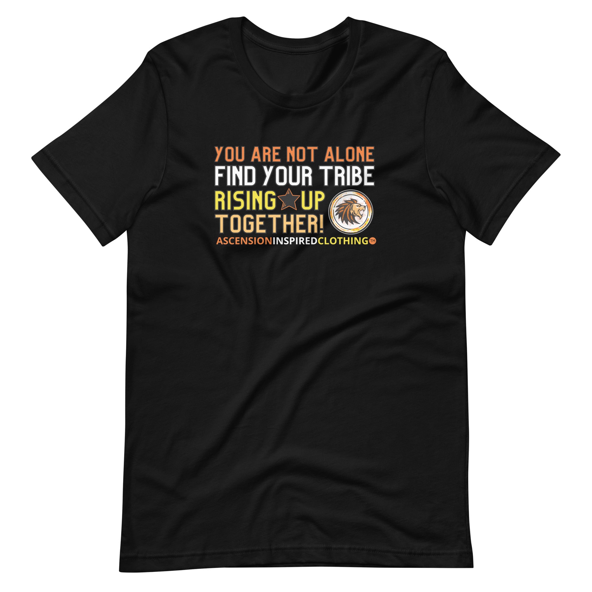 You Are Not Alone Unisex T Shirt
