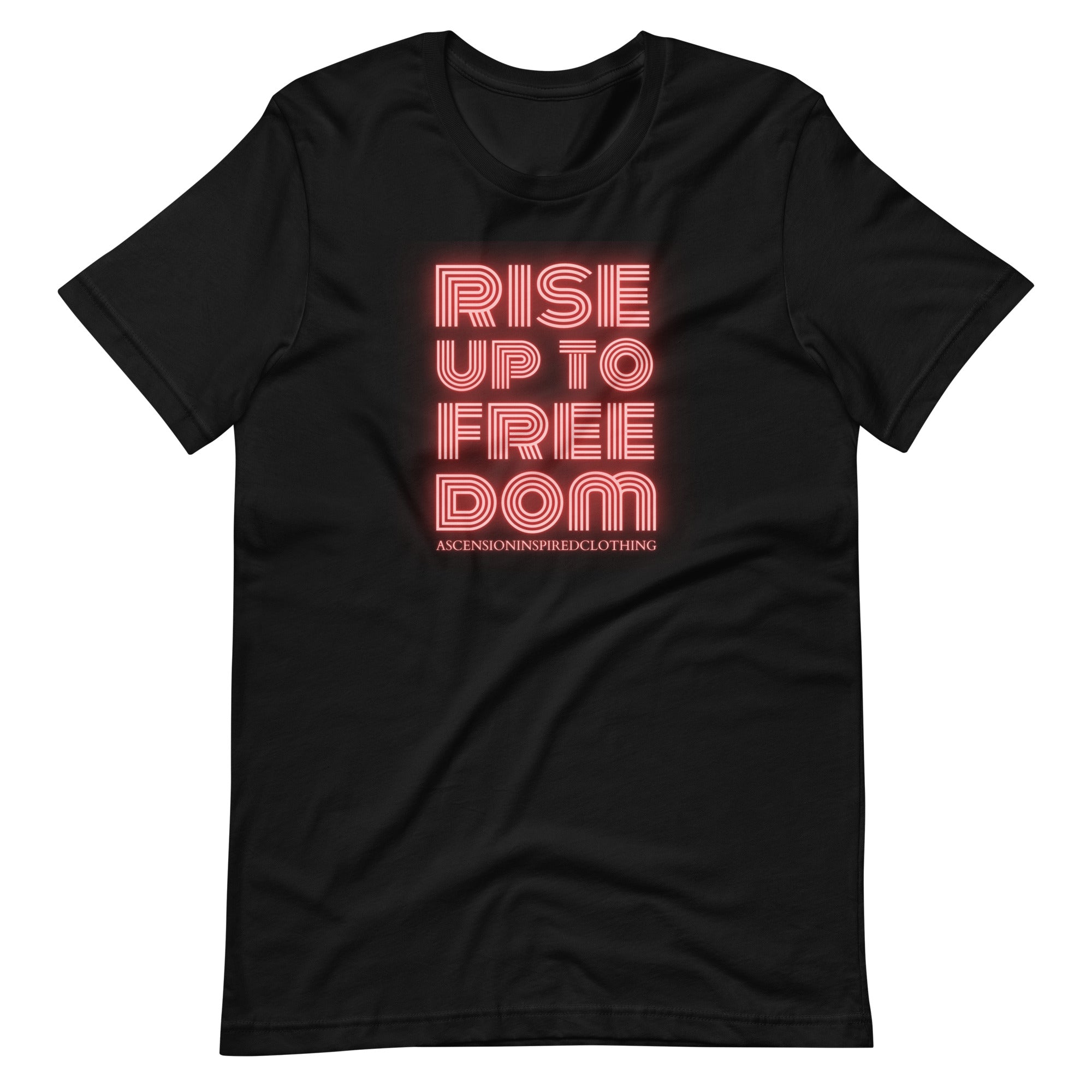 Rise Up To Freedom T Shirt