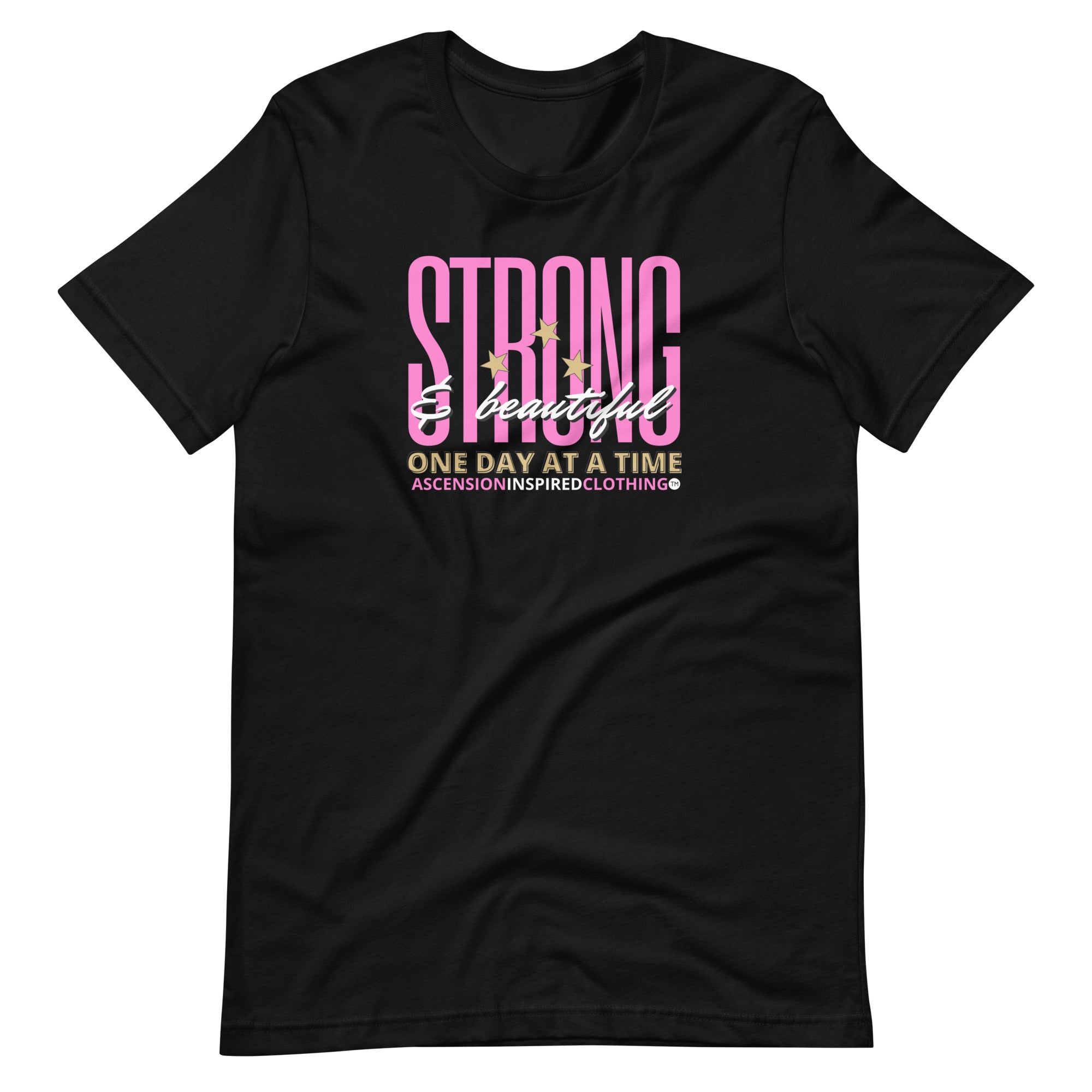 Strong & Beautiful T Shirt