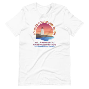 Be A Lighthouse Unisex T Shirt