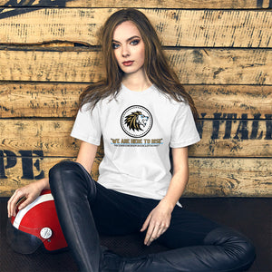 We Are Here To Rise®️ Lion T Shirt