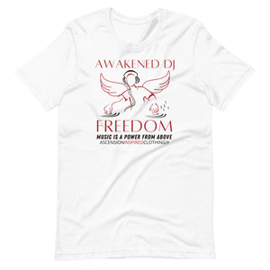 Awakened DJ T Shirt